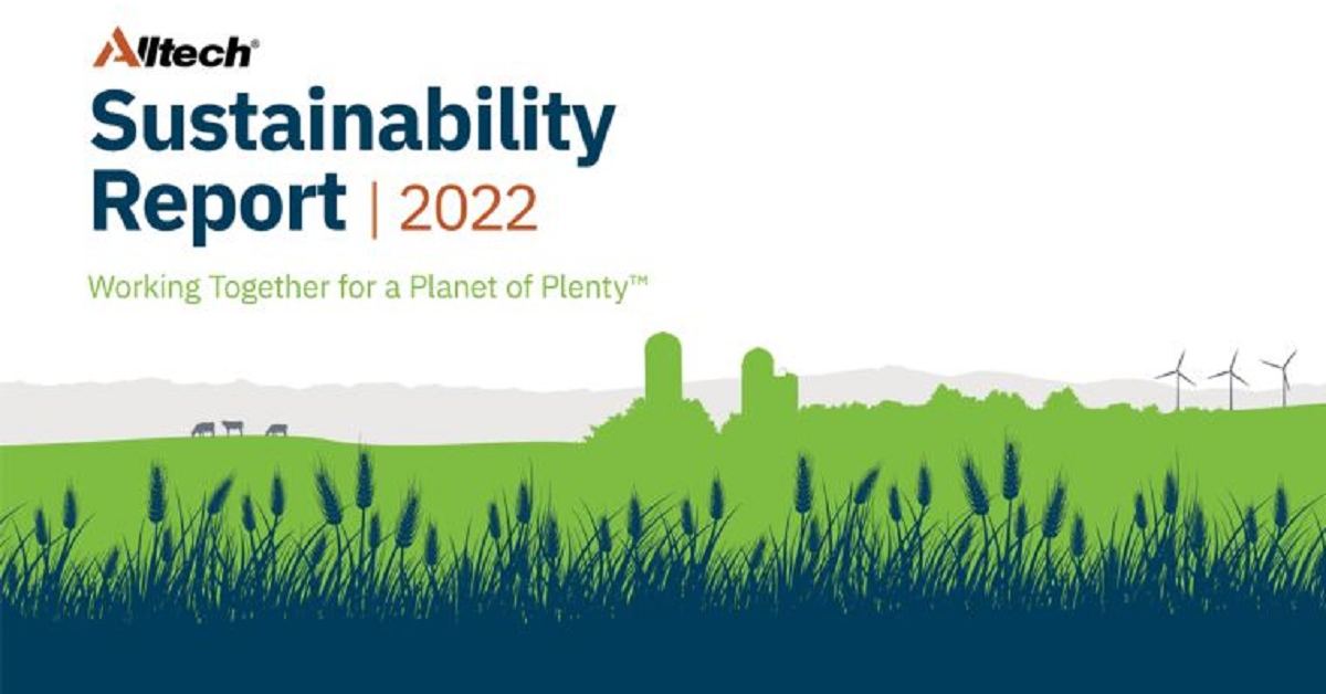 Alltech releases 2022 Sustainability Report supporting its commitment ...